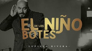 Lupillo Rivera  El Niño De Los Botes Video Oficial [upl. by Enirehtac]