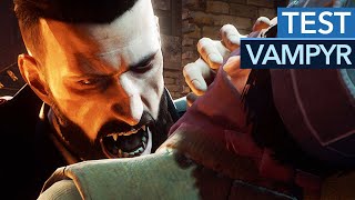 Vampyr im Test  Review  VampirRollenspiel von den LifeisStrangeMachern [upl. by Aiuqet]