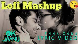 Enna Sona VideoOK JaanuArijit SinghShraddha KapoorAditya Roy [upl. by Drofub]