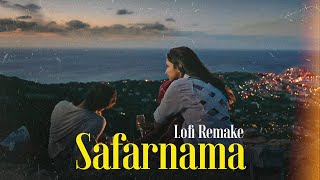 Safarnama  Lofi Remake  Lucky Ali  Tamasha  Ranbir amp Deepika  Ram Mahour [upl. by Adnyl]