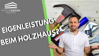 Eigenleistung beim Holzhaus  Erfahrung einer Bauherrin [upl. by Etnoid]