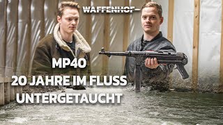 Deutsche MP40  über 20 Jahre im Fluss untergetaucht [upl. by Enorel919]