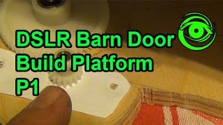 How to Track Stars With Your DSLR  DIY Barn Door Trap P1 [upl. by Yhtomiht]