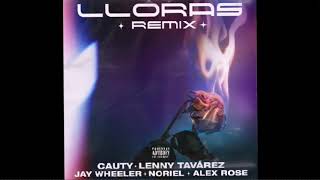 Lloras Remix  Lenny Tavarez x Jay Wheeler x Noriel x Alex Rosse x Cauty Audio Official [upl. by Blalock]