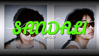 SANDALI  MRLD LYRICS [upl. by Nevs]