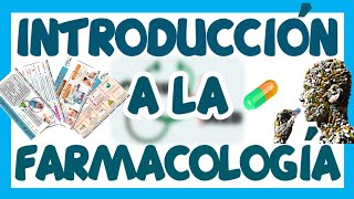 FARMACOLOGÍA INTRODUCCIÓN  GuiaMed [upl. by Aznola]