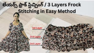 లేయర్స్ ఫ్రాక్ స్టిచ్చింగ్  3 Layers Frock Stiching in Easy Method [upl. by Ahset]