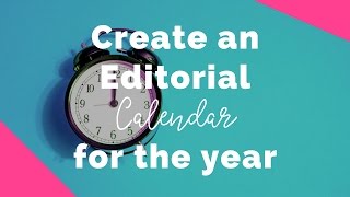 How to create an editorial calendar for your blog [upl. by Akinohs273]