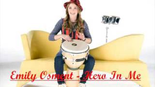 Emily Osment  Hero in Me Complete SONG HQ download [upl. by Allak]