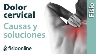 ¿Qué es la cervicalgia o dolor cervical y cuáles son sus causas y síntomas [upl. by Lorola]