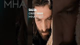 salsa cristiana  mhay 507SUSCRIBETE  CANAL DE YOUTUBE [upl. by Vez]