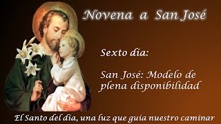 NOVENA A SAN JOSE  DIA 6 [upl. by Zetram]