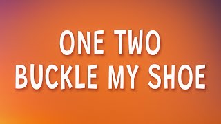 One Two Buckle My Shoe Remix Lyrics [upl. by Aratahs]