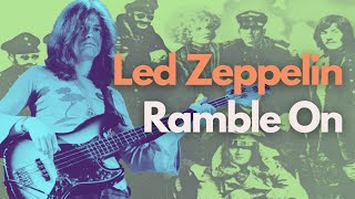 Bass Lesson  Bass TAB  Ramble On by Led Zeppelin [upl. by Amlas]