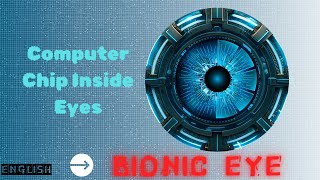 Finally Elon Musks BIONIC EYES is Here Computer Chip Inside Eyes  ENGLISH AIFusionHub [upl. by Itch]