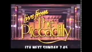 Live from the Piccadilly  ITV Advertisement 1986 [upl. by Katsuyama]