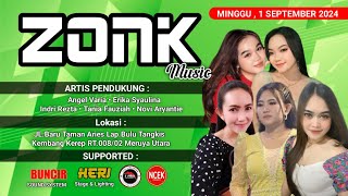 LIVE ZONK MUSIC  MINGGU 1 SEPTEMBER 2024  KEMBANG KEREP [upl. by Icyaj]