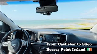 From Castlebar to Sligo Rosses Point Ireland [upl. by Valina282]