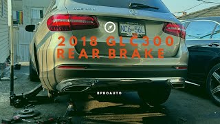 2019 GLC300 Rear Brake DIY [upl. by Yazbak]