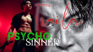 Trailer  Psycho Sinner  Jkff Fanfiction jkseries ff btsjk Jungkook fiction [upl. by Stuart]