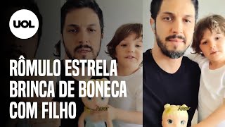 RÃ”MULO ESTRELA BRINCA DE BONECA COM FILHO NÃƒO DEVERIA EXISTIR TABU [upl. by Ahseyk]