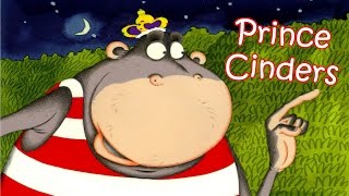 Prince Cinders  Exclusive Full Animated Film of the Book [upl. by Homere]