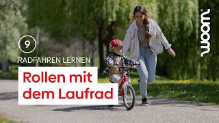 Radfahren lernen 9 von 16  Mit dem Laufrad rollen [upl. by Adiuqal284]