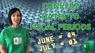 Convert Dates to Fiscal Periods in Excel  Easy Formula [upl. by Friederike]