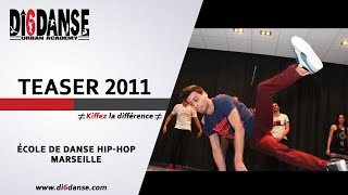 COURS DANSE HIPHOP MARSEILLE Di6danse 2011 [upl. by Cavil]