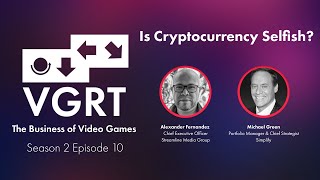 VGRT S2 EP10  Is Cryptocurrency Selfish [upl. by Tewfik]