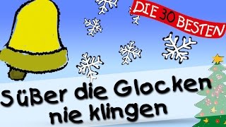 Süßer die Glocken nie klingen  Die besten Weihnachts und Winterlieder  Kinderlieder [upl. by Yroj]