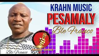 KRAHN MUSIC  PESAMALY BY BLE FRANCO [upl. by Lynette]