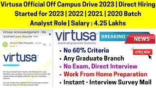 Virtusa Off Campus Recruitment Drive 2023  Analyst Role Direct Interview No Test  Salary 425 LPA [upl. by Nayab]