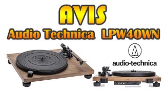 Mon avis sur la platine Audio Technica LPW40WN [upl. by Ennairac236]