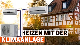 Klimaanlage günstiger heizen als mit Öl und Gas [upl. by Ecirpak]