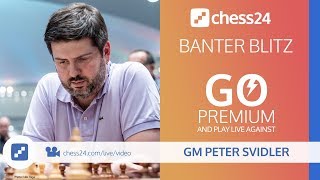 Banter Blitz with GM Peter Svidler  November 23 2018 [upl. by Valida]