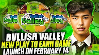 BULLISH VALLEY NEW NFT GAME PLAY TO EARN  16BIT ART STYLE EARN GOLD amp BNB DAILY REVIEW TAGALOG [upl. by Nivel41]