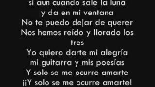 Y solo se me ocurre amarte  Alejandro Sanz [upl. by Pubilis]