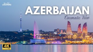 Azerbaijan Country Tour 4K UHD  Azerbaijan Country Tourist Places  Baku Azerbaijan Tourism Video [upl. by Nirol484]