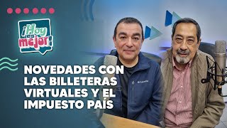 Novedades con las billeteras virtuales y el Impuesto País [upl. by Daffodil]