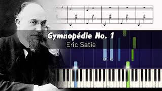 Erik Satie  Gymnopédie No 1  ACCURATE Piano Tutorial [upl. by Holli]