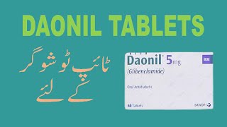 Daonil tablets uses and side effects in urdu  Daonil tablets for type 2 diabetes mellitus [upl. by Nappy462]