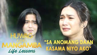 ”Sa anomang daan kasama niyo Ako”  Huwag Kang Mangamba Life Lesson EP162 [upl. by Enirod204]