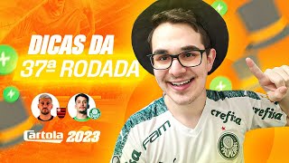 DICAS 37 RODADA  CARTOLA FC 2023  VÁRIAS OPÇÕES PRA MITAR [upl. by Revert]