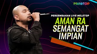 Aman RA  Semangat Impian  Persembahan Live MeleTOP  Nabil Ahmad amp Mimi Lana [upl. by Swenson]