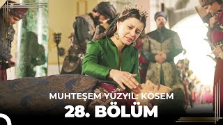 Muhteşem Yüzyıl Kösem 28Bölüm HD [upl. by Jeffrey]