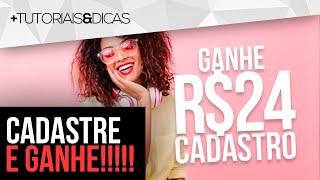 ⚡ CADASTRE e GANHE 24 REAIS  APP Pagando no Cadastro  PROMOÇÃO TOP [upl. by Noiramaj944]