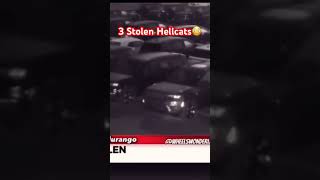 3 Hellcats was stolen at one time dodgecharger srt hellcat [upl. by Aniram]