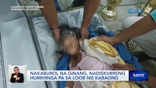 Nakaburol na ginang nadiskubreng humihinga pa sa loob ng kabaong  Saksi [upl. by Min745]