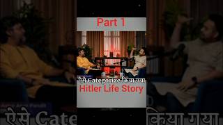 Life Story Of Hitler Podcast with Akshat Gupta 😱 viralvideo newvideo shortvideo viralpodcast [upl. by Costanzia]